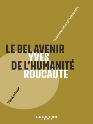 cover image of Le Bel avenir de l'humanité